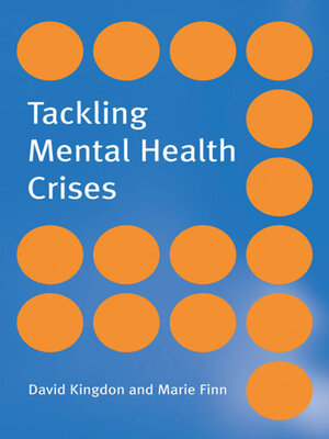 cover image of Tackling Mental Health Crises